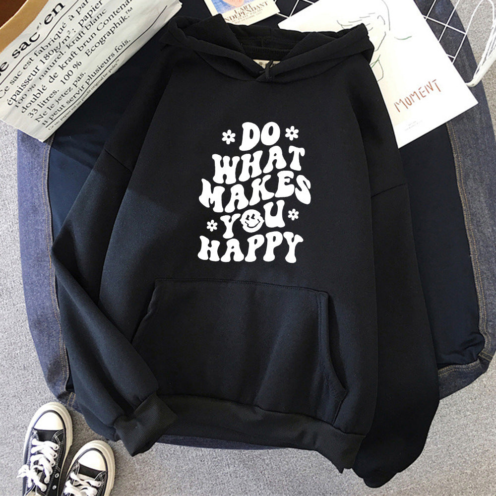 "Make you happy" Hoodie